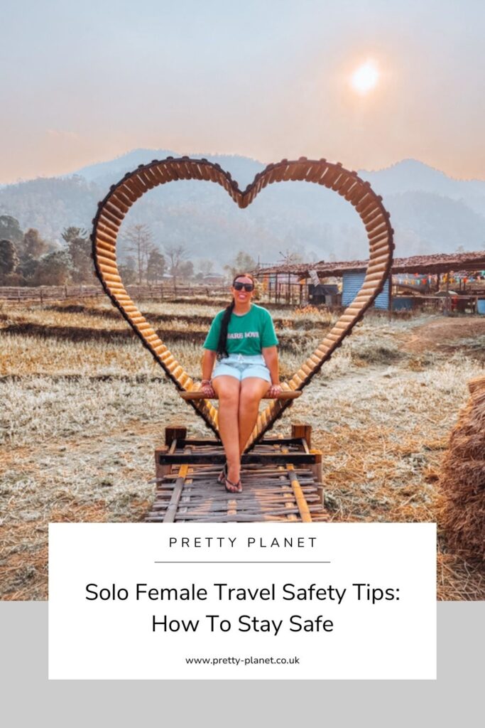 Solo Female Travel Safety Tips: How To Stay Safe - Pinterest Pin