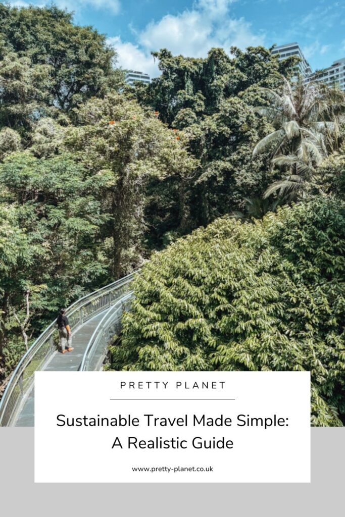 Sustainable Travel Made Simple: A Realistic Guide - Pinterest Pin