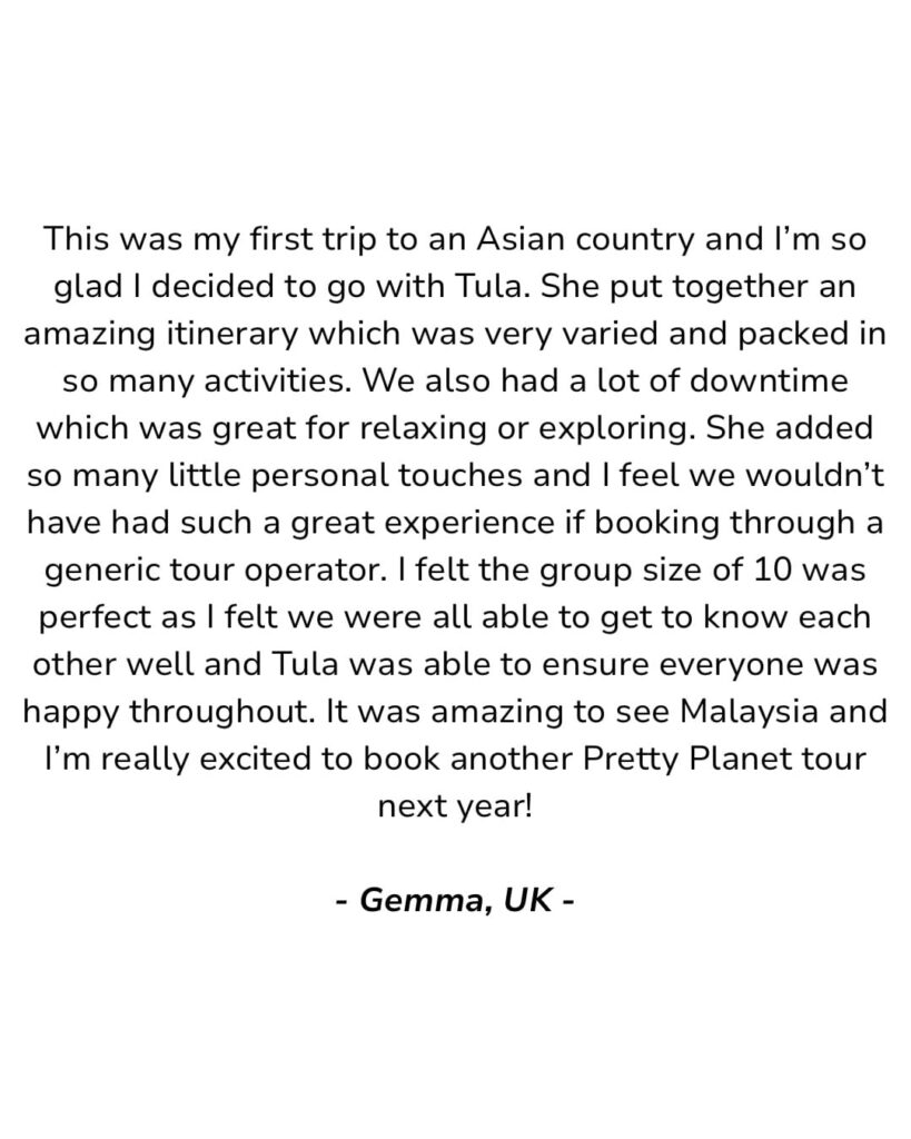 Malaysia Tour Review
